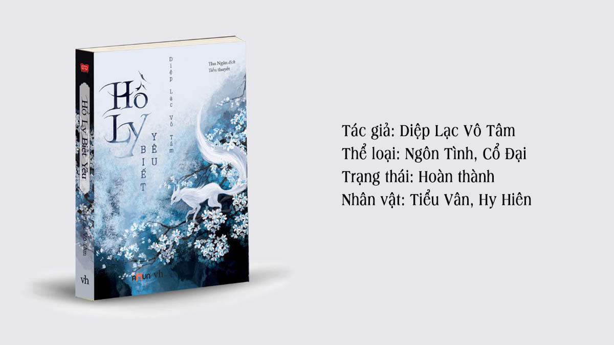 Top truyện của Diệp Lâm Vô Tâm - Hồ Ly Biết Yêu