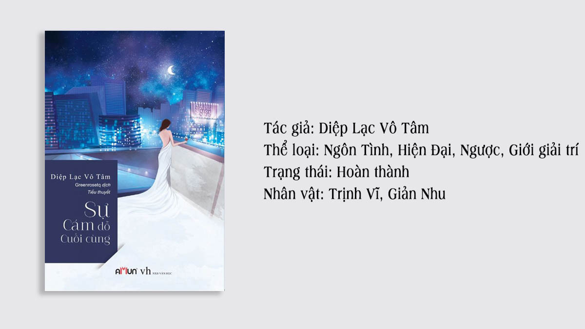 Top truyện của Diệp Lâm Vô Tâm - Điều Cuối Cùng Làm Ta Lạc Lõng