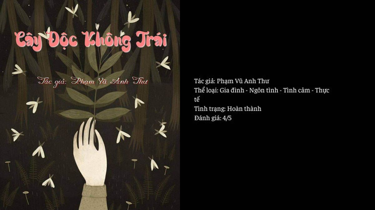 Top 10 Truyện của Phạm Vũ Anh Thư - Cây độc không trái