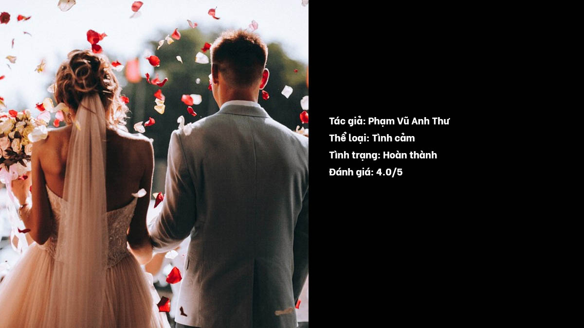 Top 10 Truyện của Phạm Vũ Anh Thư - Hai đám cưới